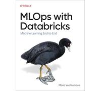 MLOps with Databricks: Machine Learning End-to-End
