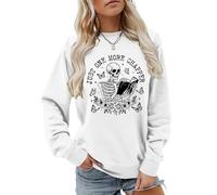 MLZHAN Just One More Chapper - Sudadera de manga larga para mujer, diseño de esqueleto con texto en inglés "Just One More Chapper", Blanco, Large