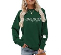 MLZHAN Life Is Better with My Dogs - Sudadera de manga larga con estampado de huellas de perro, para amantes de los perros y ansiedad social, Verde(Vintage Green), S