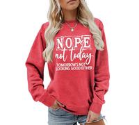 MLZHAN Nope Not Today Tomorrow's Not Looking Good Either Letter Print - Camisas de costura para mujer, cuello redondo, manga larga, Rojo 2, S