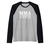MMA Algunos lo Llaman Violencia Decimos Que es Arte Camiseta Manga Raglan
