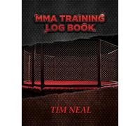 MMA Training Log Book 2: MMA Training Log Book