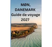 MØN, DANEMARK: Guide de voyage 2027 Falaises de craie, villages tranquilles et la côte baltique