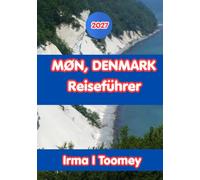 Møn, Denmark Reiseführer 2027: Der vollständige Leitfaden zu den weißen Klippen, Küstendörfern, lokalem Essen, Outdoor-Abenteuern und praktischen Tipps für eine unvergessliche Reise