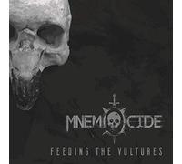 Mnemocide - Feeding The Vultures