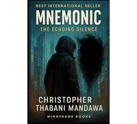 Mnemonic: The Echoing Silence