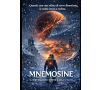 Mnemosine: Il risveglio di marte è solo l'inizio.