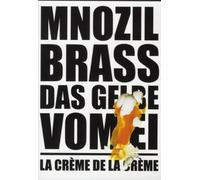 Mnozil Brass - Das Gelbe Vom Ei/la Creme Da la Creme [Reino Unido] [DVD]