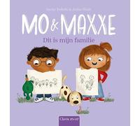Mo en Maxxe. Dit is mijn familie
