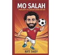 Mo Salah: From Egypt to a soccer legend for kids