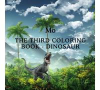 Mo the Third Coloring book - Dinosaur