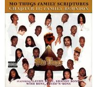Mo Thugs - Chapter II: Family Reunion