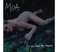 Moa Do You Want Me, Death? (CD) (Importación USA)