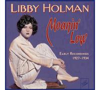 Moanin' Low: Early Recordings 1927-1934 by Libby Holman (1996-08-07)