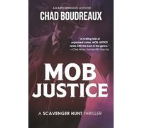 Mob Justice: A Scavenger Hunt Thriller