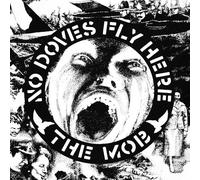 Mob - No Doves Fly Here [Vinilo]
