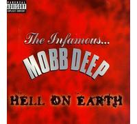 Mobb Deep - Hell On Earth