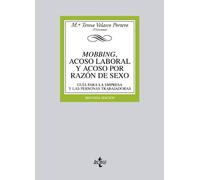 Mobbing, acoso laboral y acoso por razón de sexo: Guía para la empresa y las personas trabajadoras (Derecho - Biblioteca Universitaria de Editorial Tecnos)