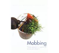 Mobbing: Cómo prevenir y superar el acoso psicológico: 1 (Divulgación)