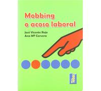 Mobbing o acoso laboral (SIN COLECCION)