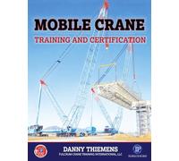 Mobile Crane Training and Certification