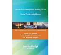 Mobile-First Development: Building for the Device That Actually Matters