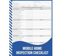 Mobile Home Inspection Checklist: Pre-Purchase, Annual Maintenance, and Post-Storm Inspection Record for Manufactured and Mobile Homes.