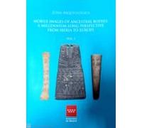 Mobile Images of the ancestral bodies. A millennial/thousand-years from Iberia to Europe