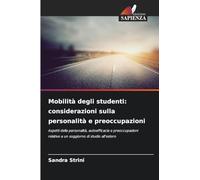 Mobilità degli studenti: considerazioni sulla personalità e preoccupazioni
