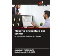 Mobilità orizzontale dei tecnici: Un vantaggio per l'azienda e per l'individuo