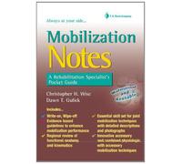 [(Mobilization Notes: A Rehabilitation Specialist's Pocket Guide)] [Author: Christopher H. Wise] published on (December, 2009)
