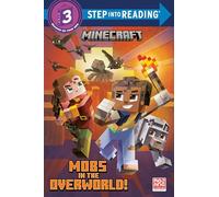 Mobs in the Overworld (Minecraft: Step into Reading; Step 3)