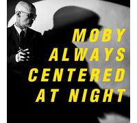 Moby Always Centered at Night (Vinyl) 12" Album