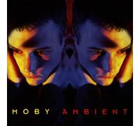 Moby - Ambient
