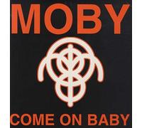 Moby - Come on Baby [Vinilo]