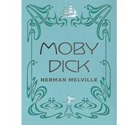 Moby Dick: Chartwell Deluxe Editions