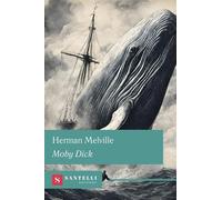 Moby Dick (Grandi classici Santelli)