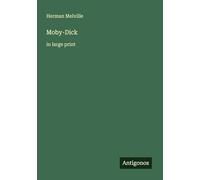 Moby-Dick: in large print
