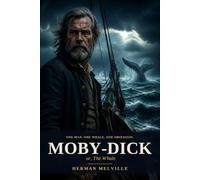 Moby Dick: or, The Whale