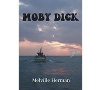 Moby Dick (Spanish Edition): Clásico de Melville Herman