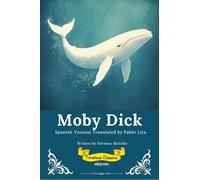 Moby Dick Spanish Version Timeless Classics