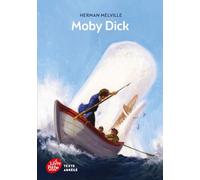 Moby Dick: Texte abrégé