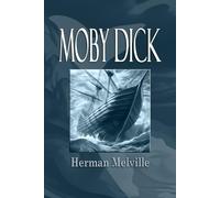MOBY DICK: The Classic Action Adventure