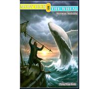 Moby Dick: The Definitive Unabridged Paperback - Herman Melville’s Ultimate Sea Adventure Classic: A Superior, Cleanly Restored Edition with Elegant Formatting for Modern Readers