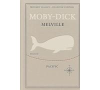 Moby-Dick (TritonLit Edition): The Definitive Annotated Edition - Chapter-by-Chapter Analysis, Context, Commentary & Analysis