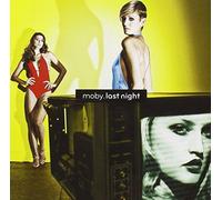 Moby - Last Night [Import]