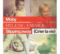 Moby & Mylène Farmer - Slipping Away (Crier La Vie) [Vinilo]