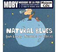 Moby - Natural Blues