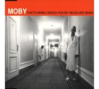 Moby - That's When I Reach for My R.2 [Import]