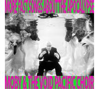 Moby & The Void Pacific Choir More Fast Songs About the Apocalypse (Vinyl)